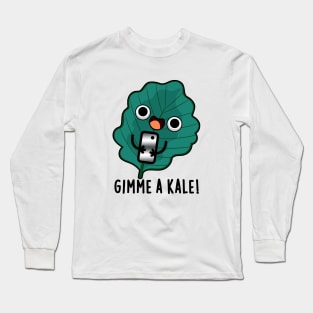 Gimme A Kale Cute Veggie Pun Long Sleeve T-Shirt